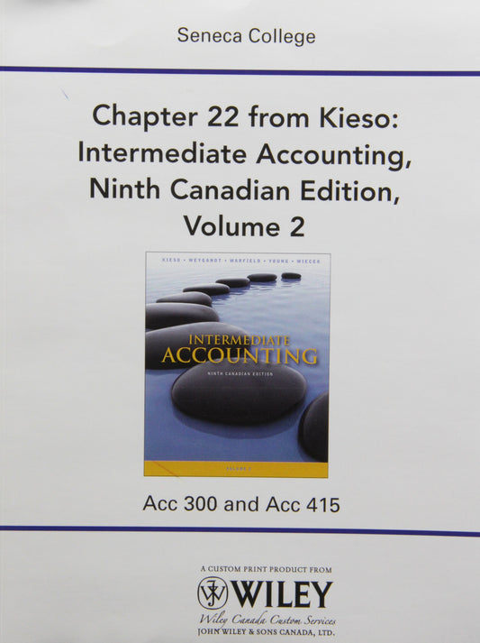 (Wccs) Seneca College Kieso Intermediate Accounting,