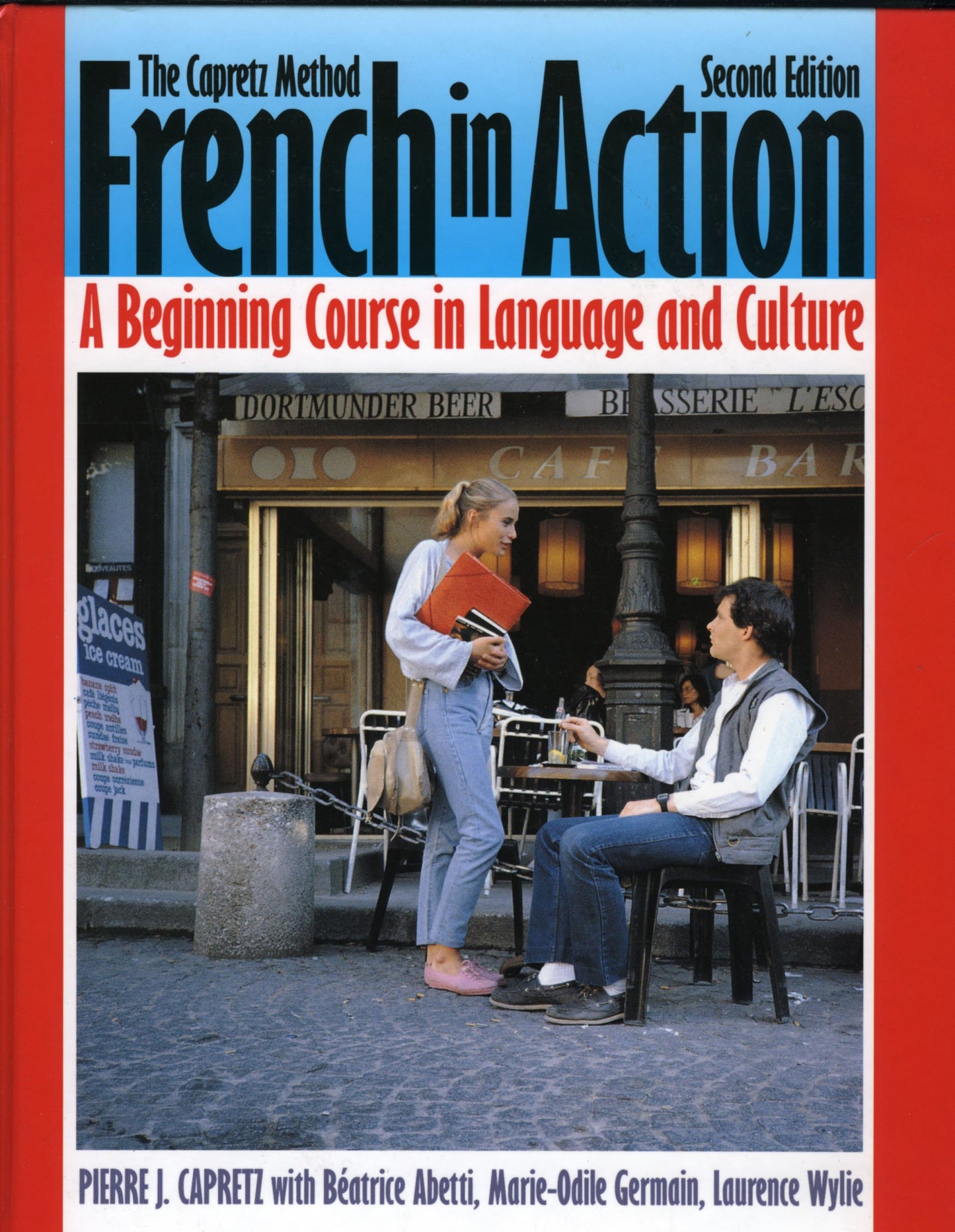 French In Action A Beginning Course In Language And Culture