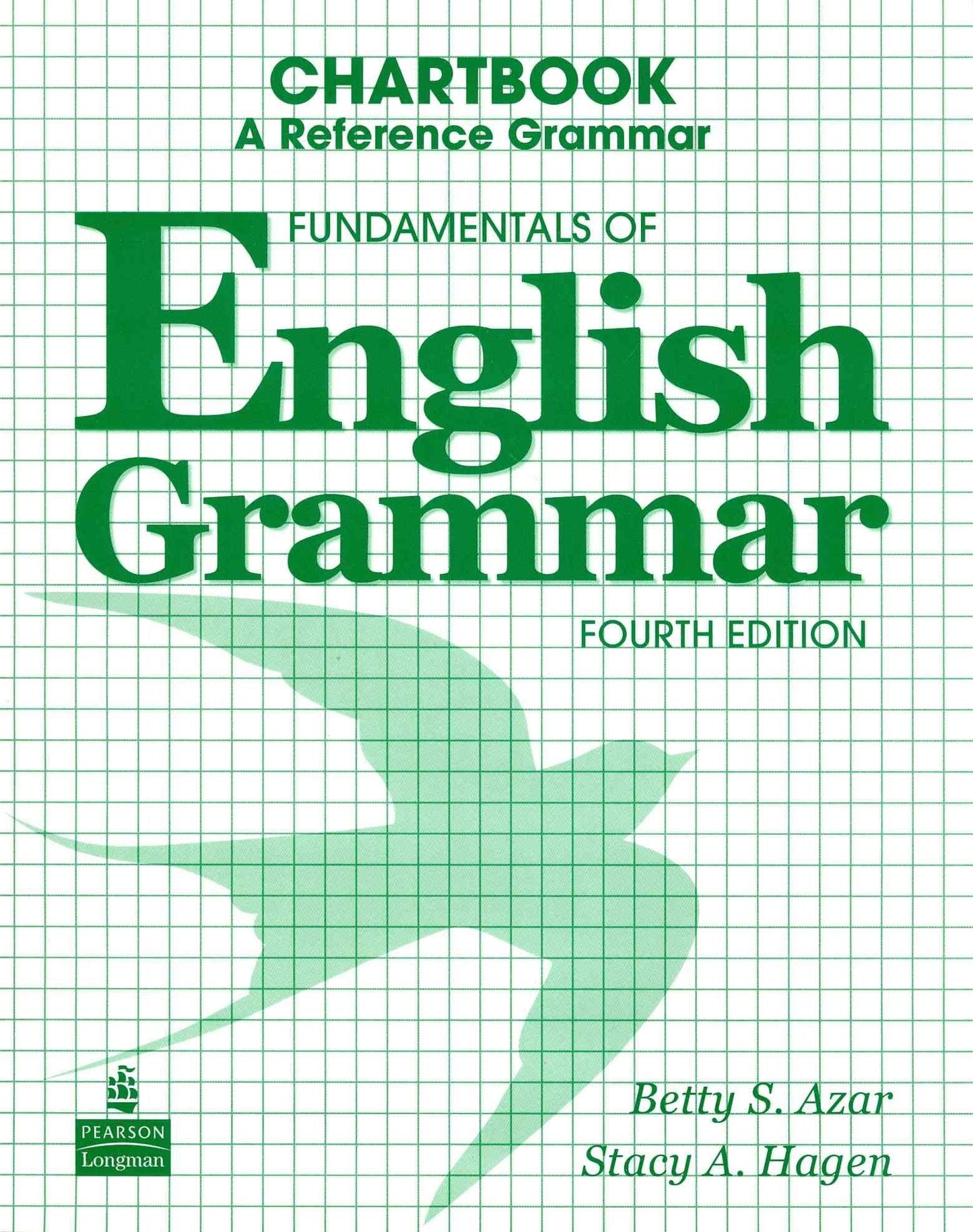 Fundamentals Of English Grammar Chartbook A Reference Grammar