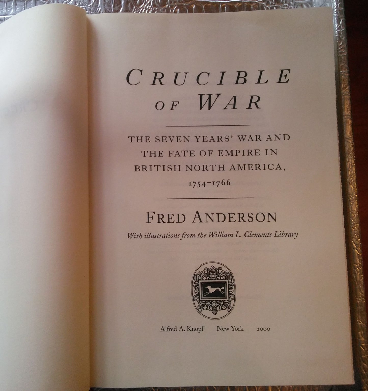 Crucible Of War The Seven Years' War And The Fate Of Empire In British North America