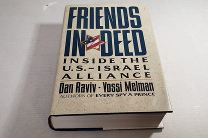 Friends In Deed Inside The U.S.  Israel Alliance