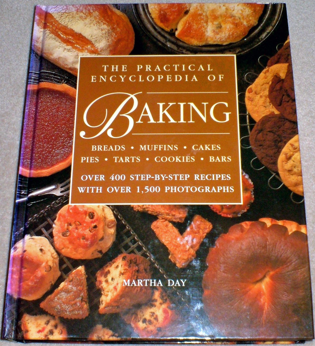 The Practical Encyclopedia Of Baking Over