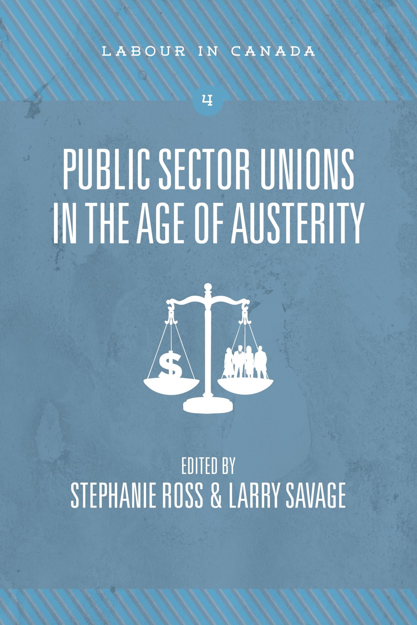 Public Sector Unions In The Age Of Austerity