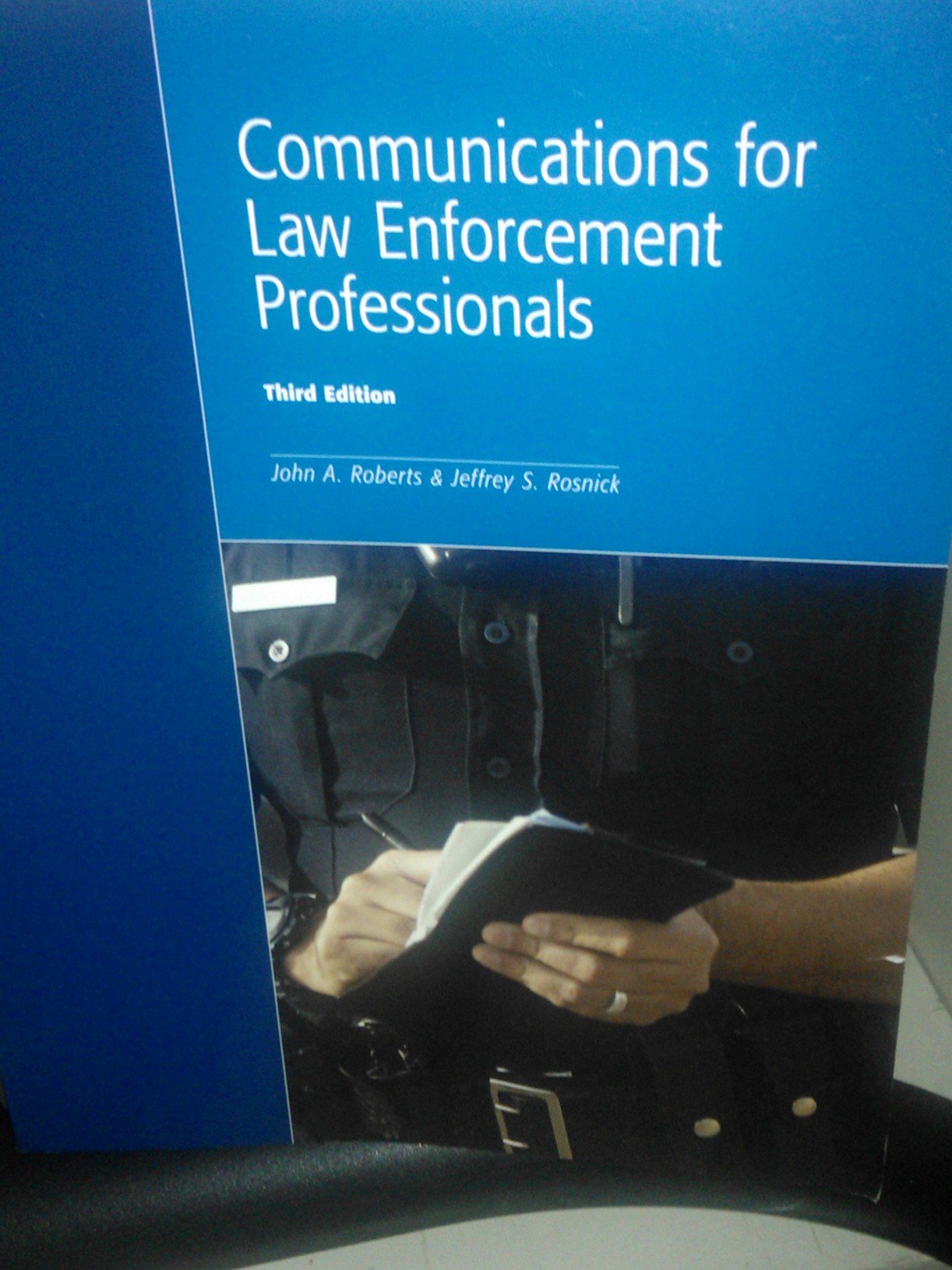 Communications For Law Enforcement Professionals