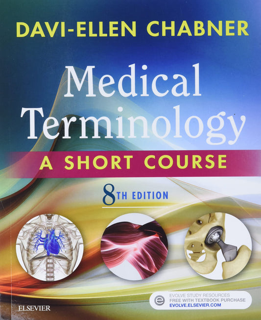 Medical Terminology A Short Course