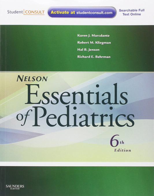 Nelson Essentials Of Pediatrics With Student Consult Online Access