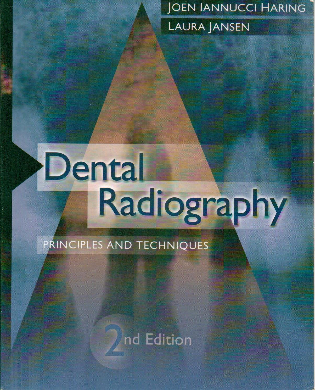 Dental Radiography Principles And Techniques