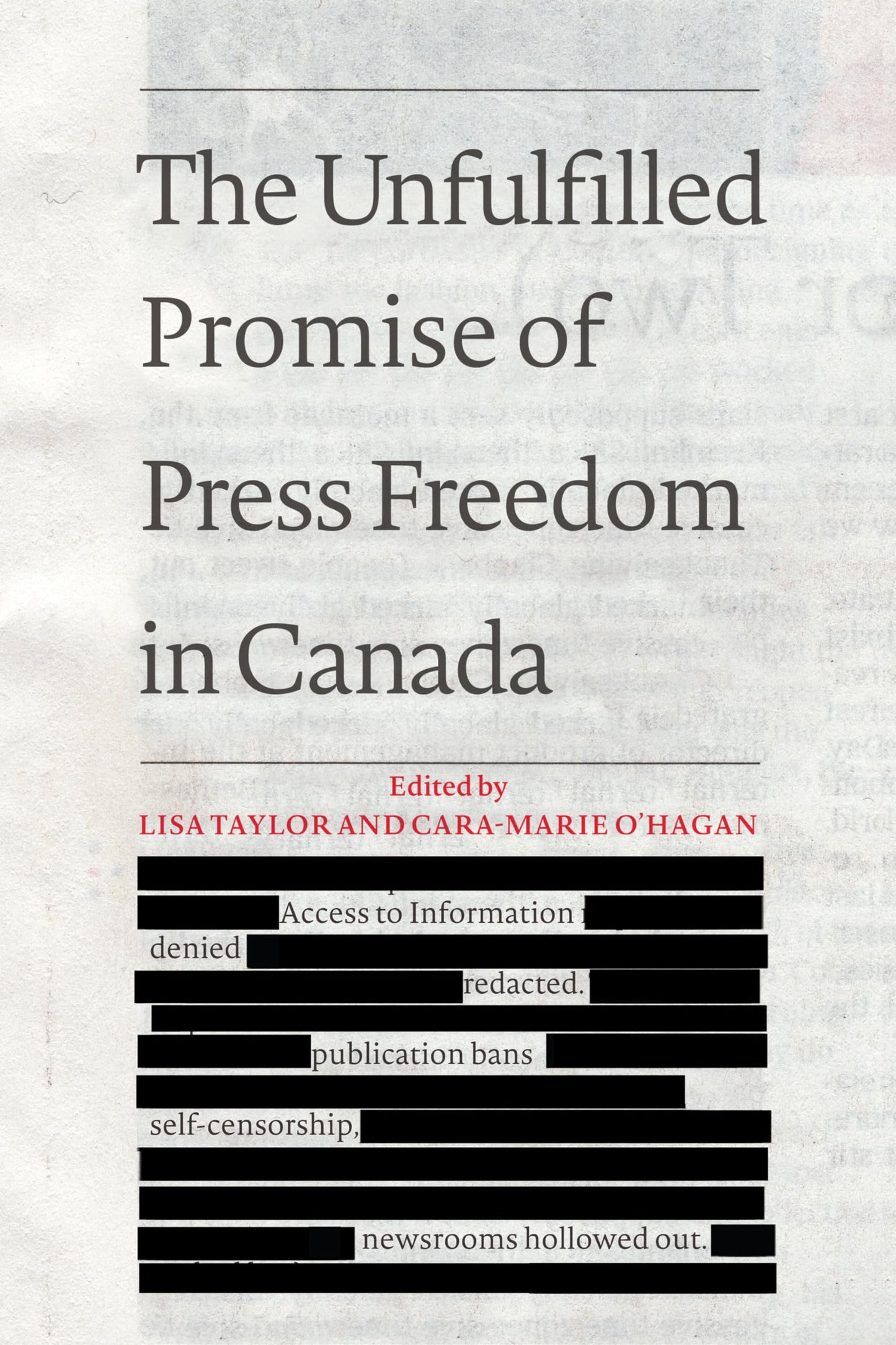 The Unfulfilled Promise Of Press Freedom In Canada