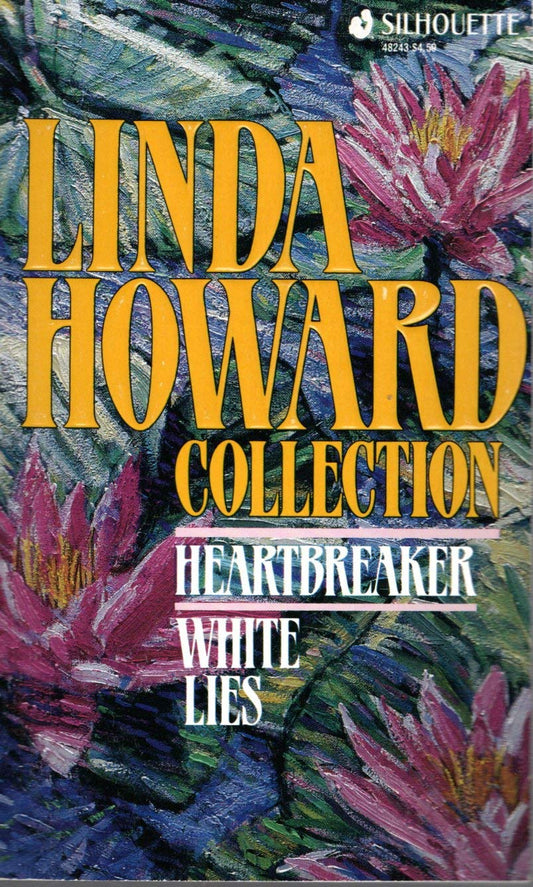 Linda Howard Collection Heartbreaker/White Lies/