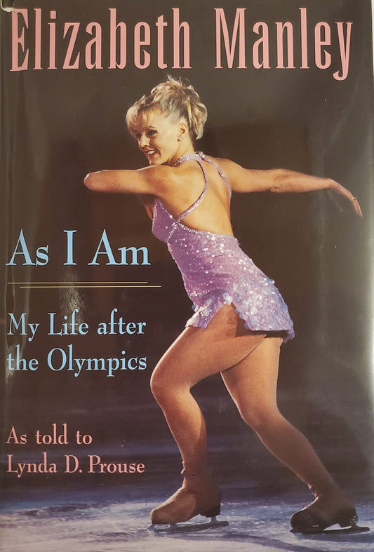 As I Am My Life After The Olympics