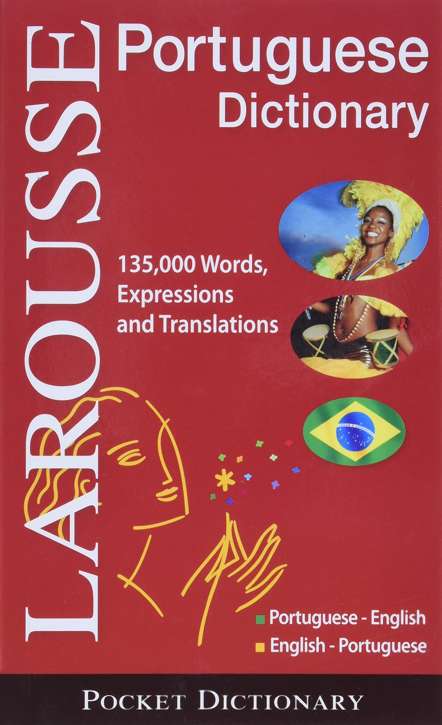 Larousse Pocket Dictionary  Portuguese English / English Portuguese