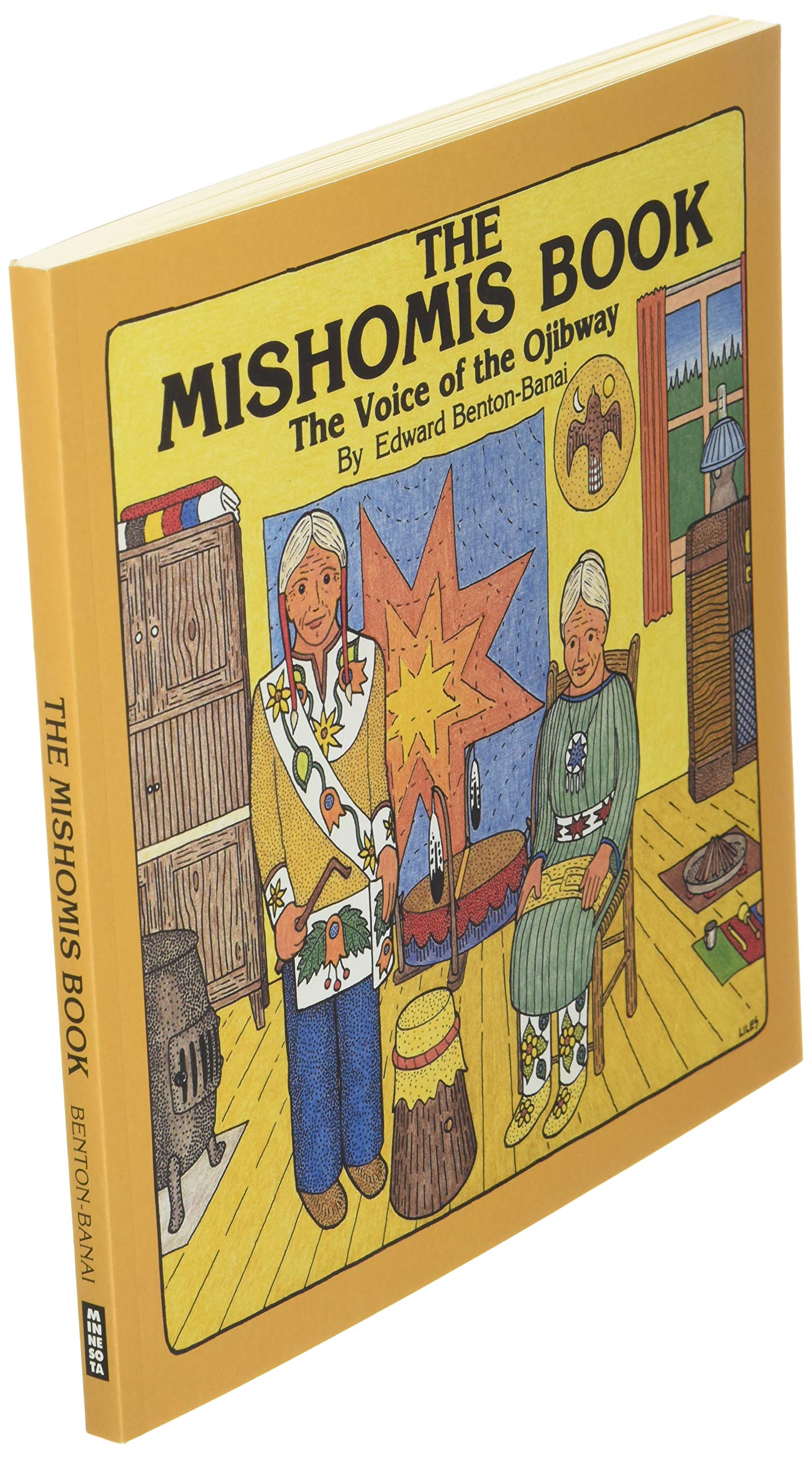 The Mishomis Book The Voice Of The Ojibway