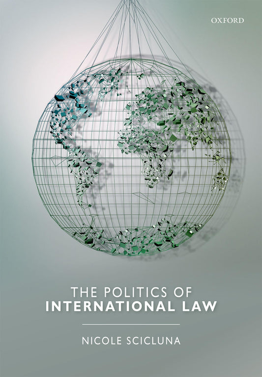 The Politics Of International Law