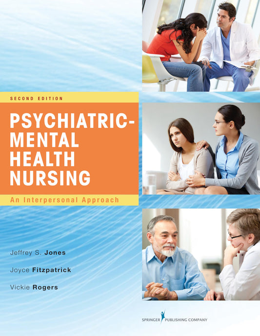 Psychiatric Mental Health Nursing An Interpersonal Approach