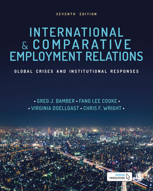 International And Comparative Employment Relations Global Cr