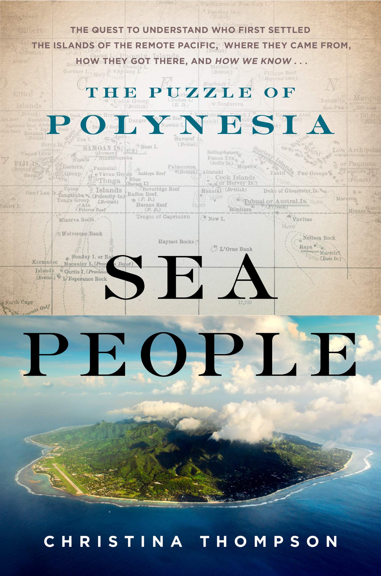 Sea People The Puzzle Of Polynesia