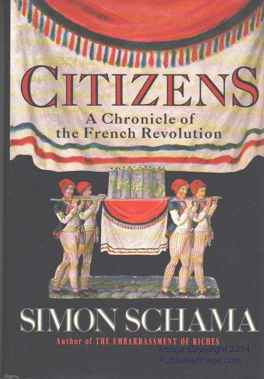 Citizens A Chronicle Of The French Revolution