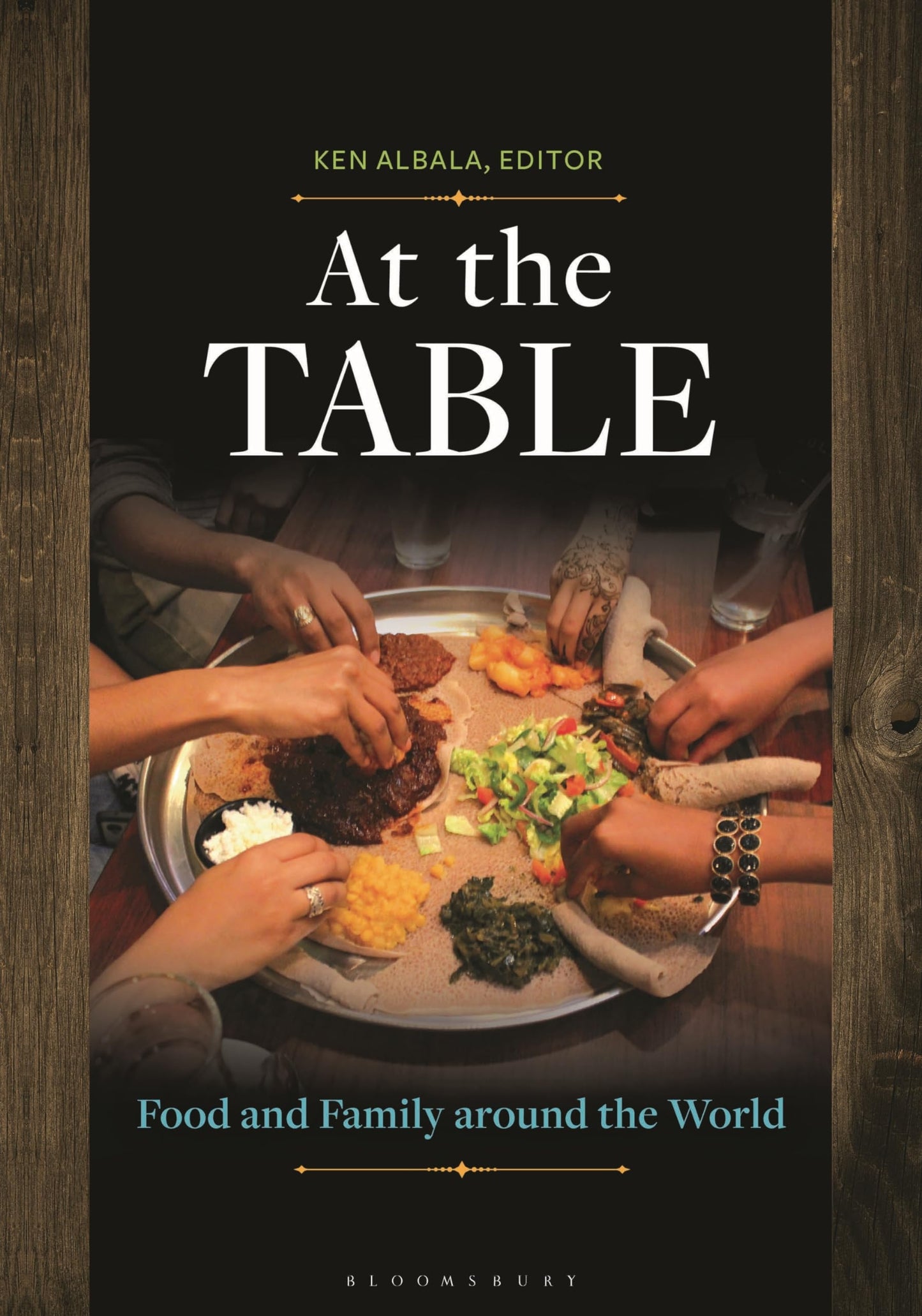 At The Table Food And Family Around The World