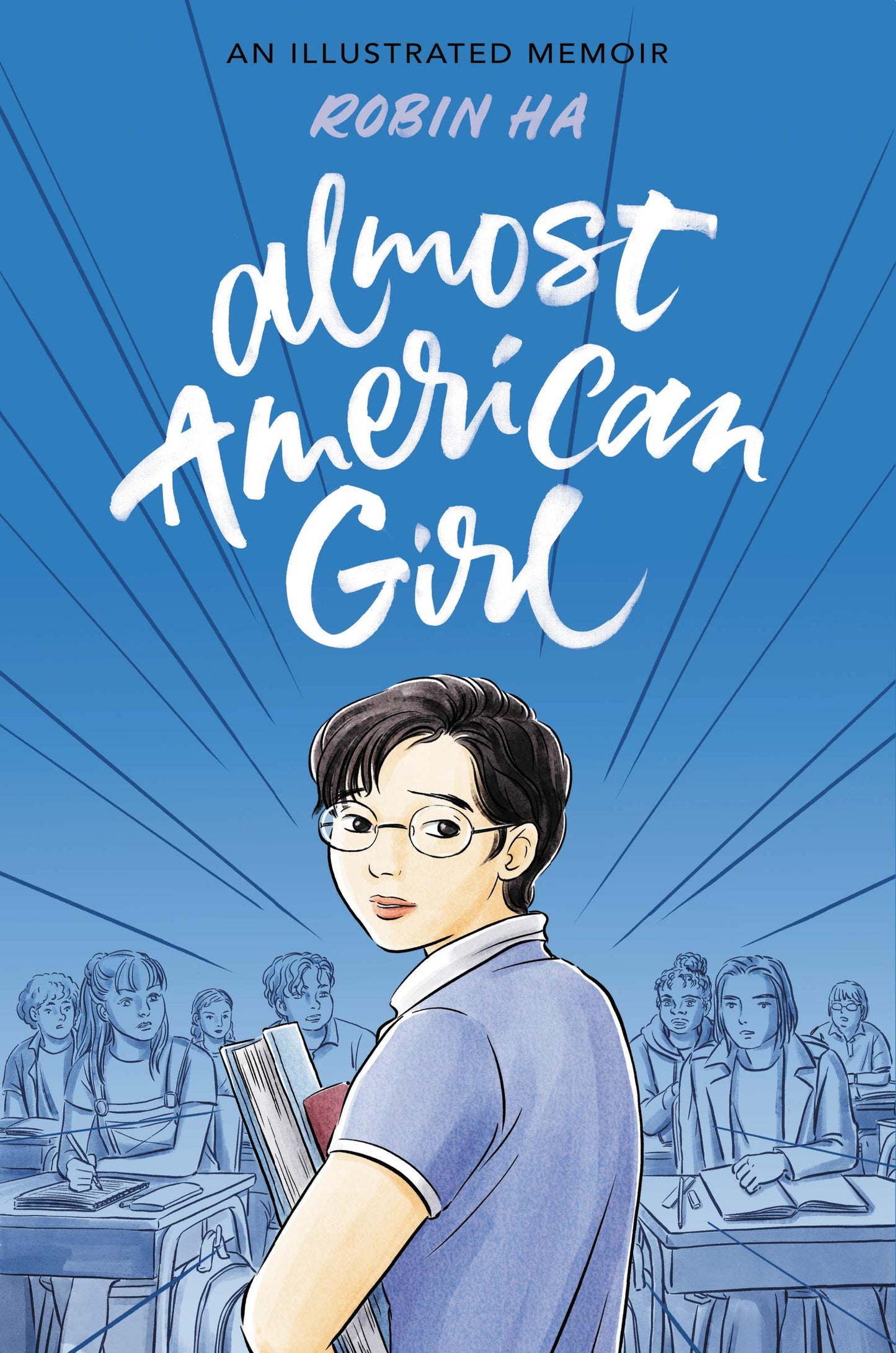 Almost American Girl An Illustrated Memoir