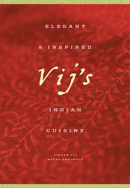 Vij's Elegant And Inspired Indian Cuisine