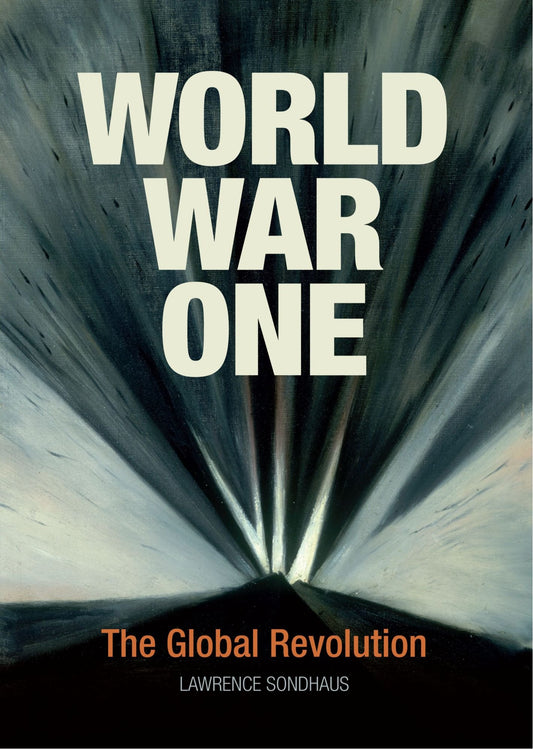 World War One The Global Revolution