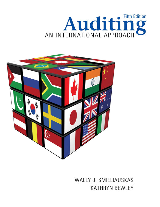 Auditing: An International Approach Wally J. Smieliauskas and Kathryn Bewley