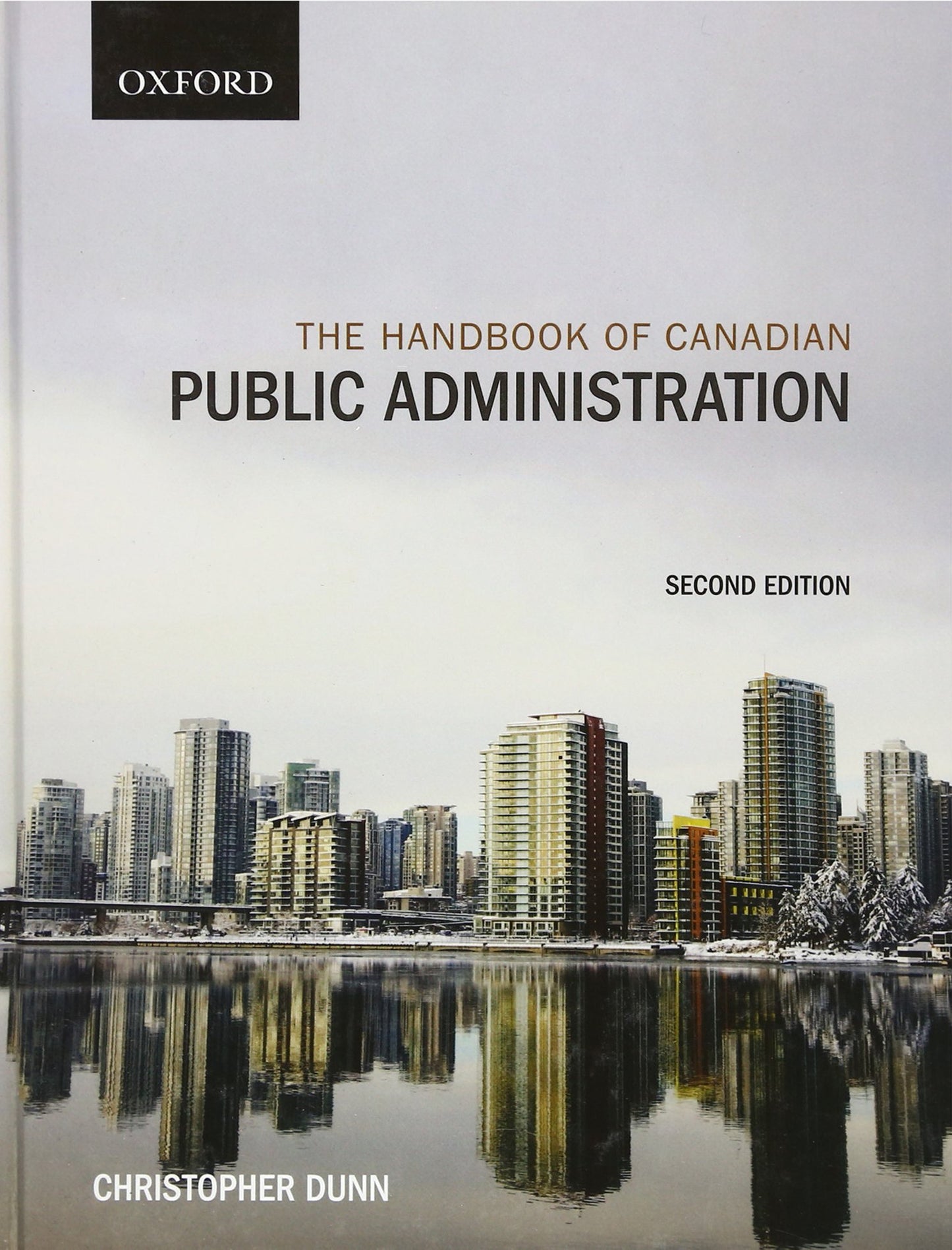 The Handbook Of Canadian Public Administration