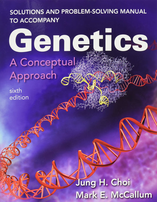 Genetics A Conceptual Approach