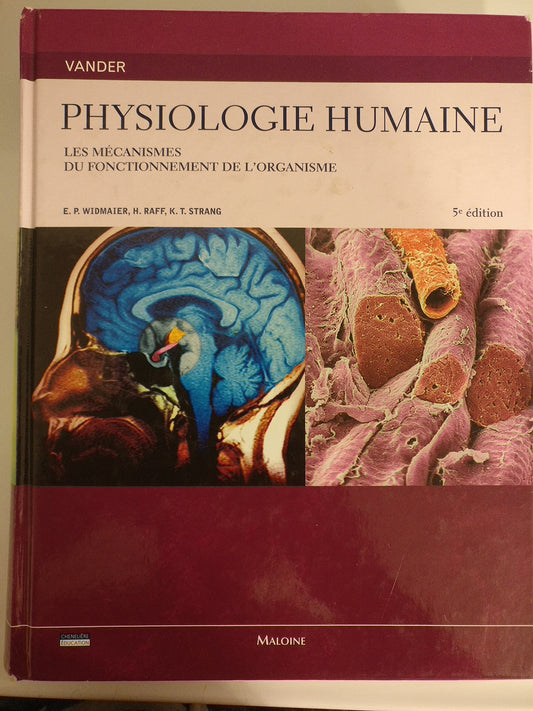 Physiologie Humaine  Les Mécanismes Du Fonctionnement De L'organisme