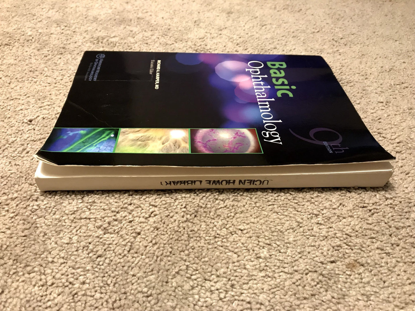 Basic Ophthalmology, 9th ed. Richard A. Harper MD