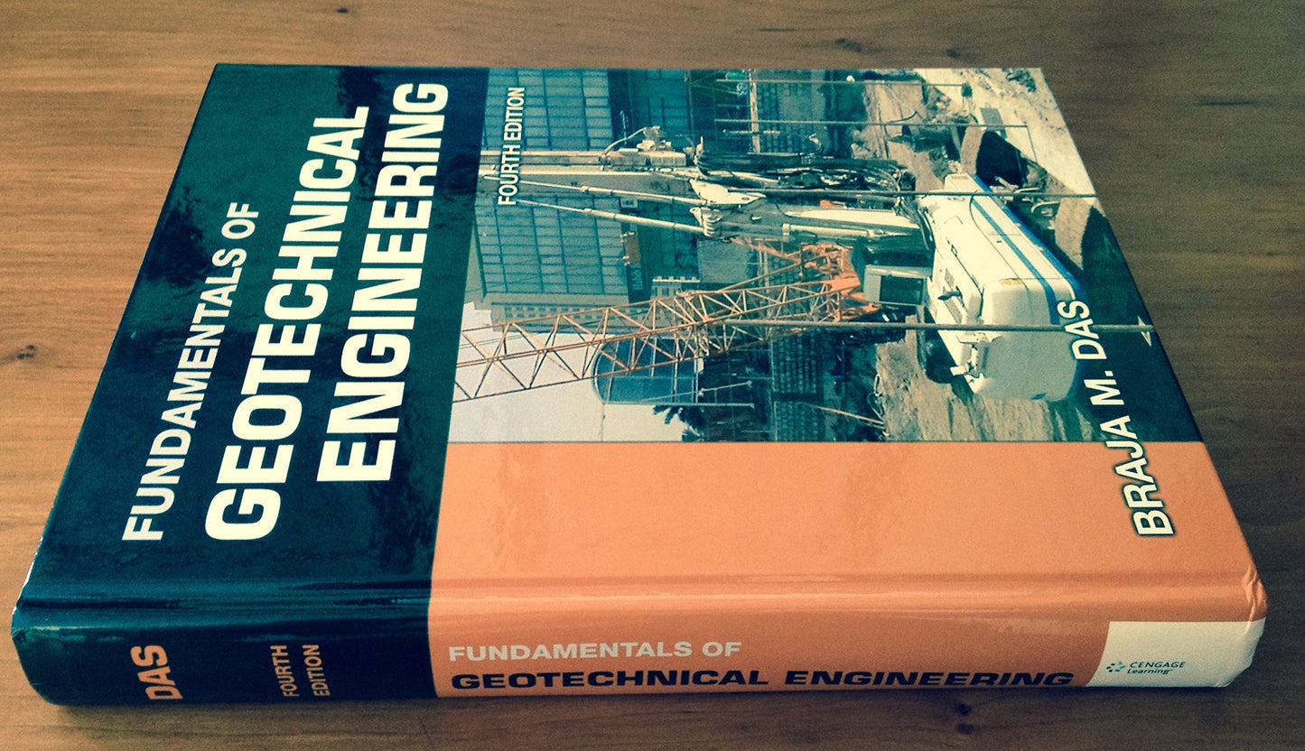 Fundamentals Of Geotechnical Engineering