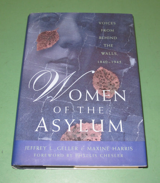 Women Of The Asylum