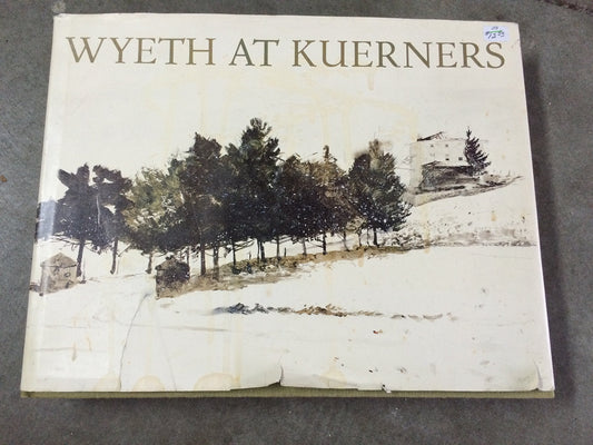 Wyeth At Kuerners