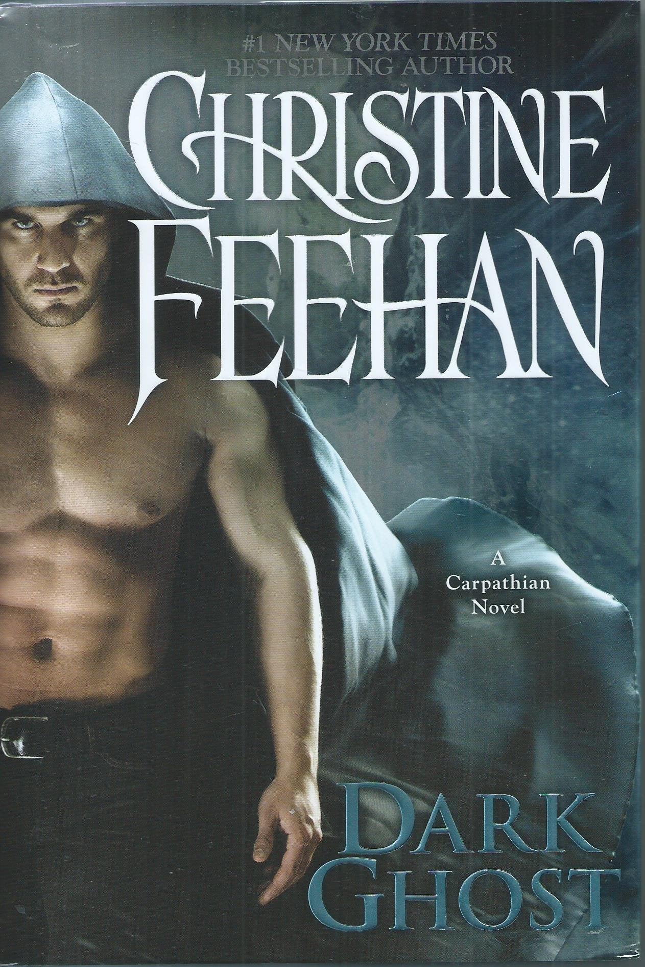 Dark Ghost (Carpathian Novel, A) [Hardcover] Feehan, Christine