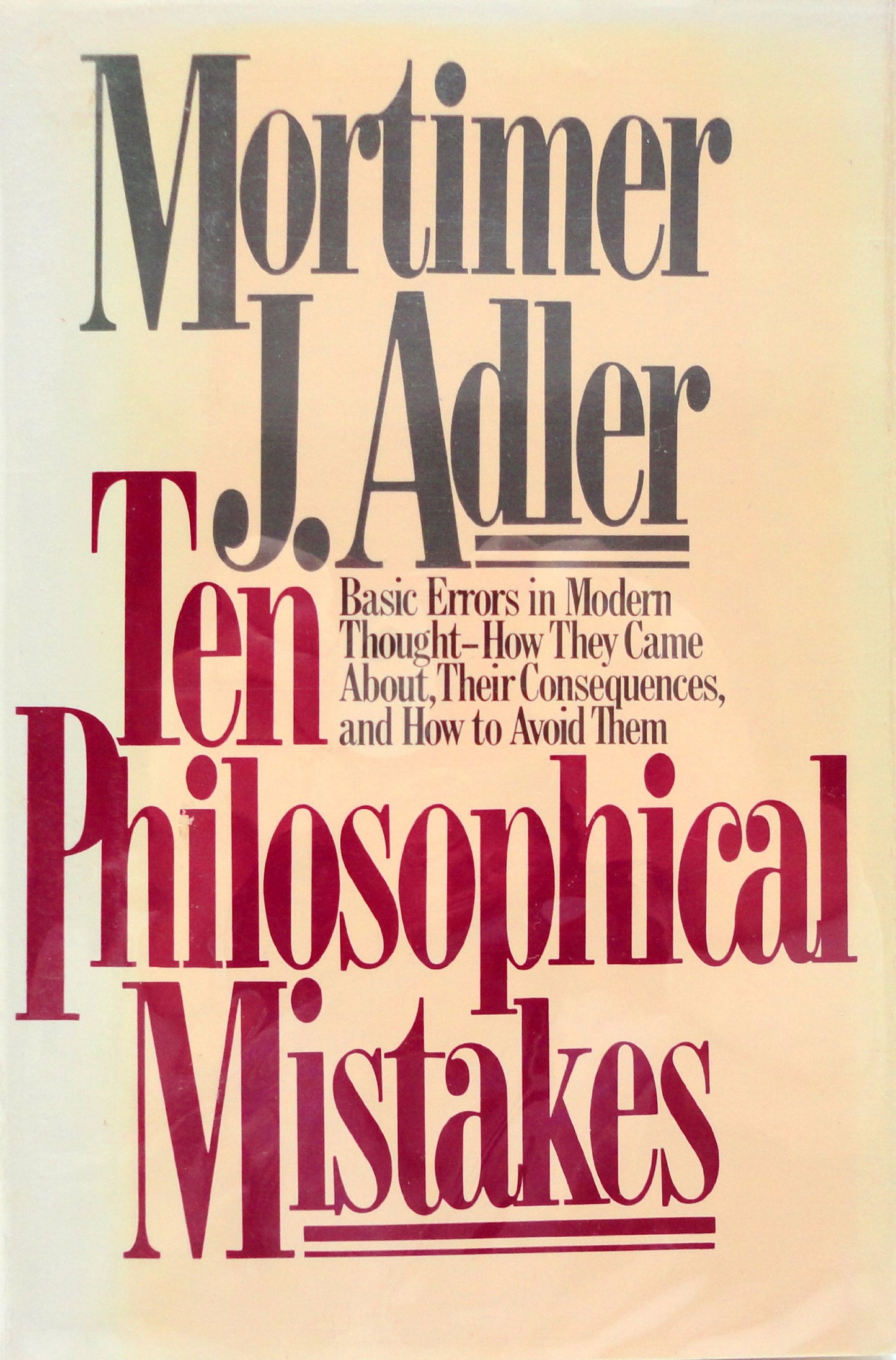 Ten Philosophical Mistakes