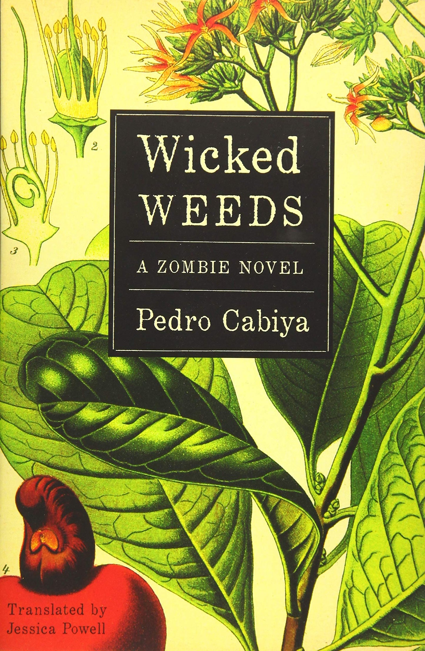 Wicked Weeds A Zombie Novel