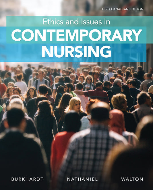 Ethics And Issues In Contemporary Nursing