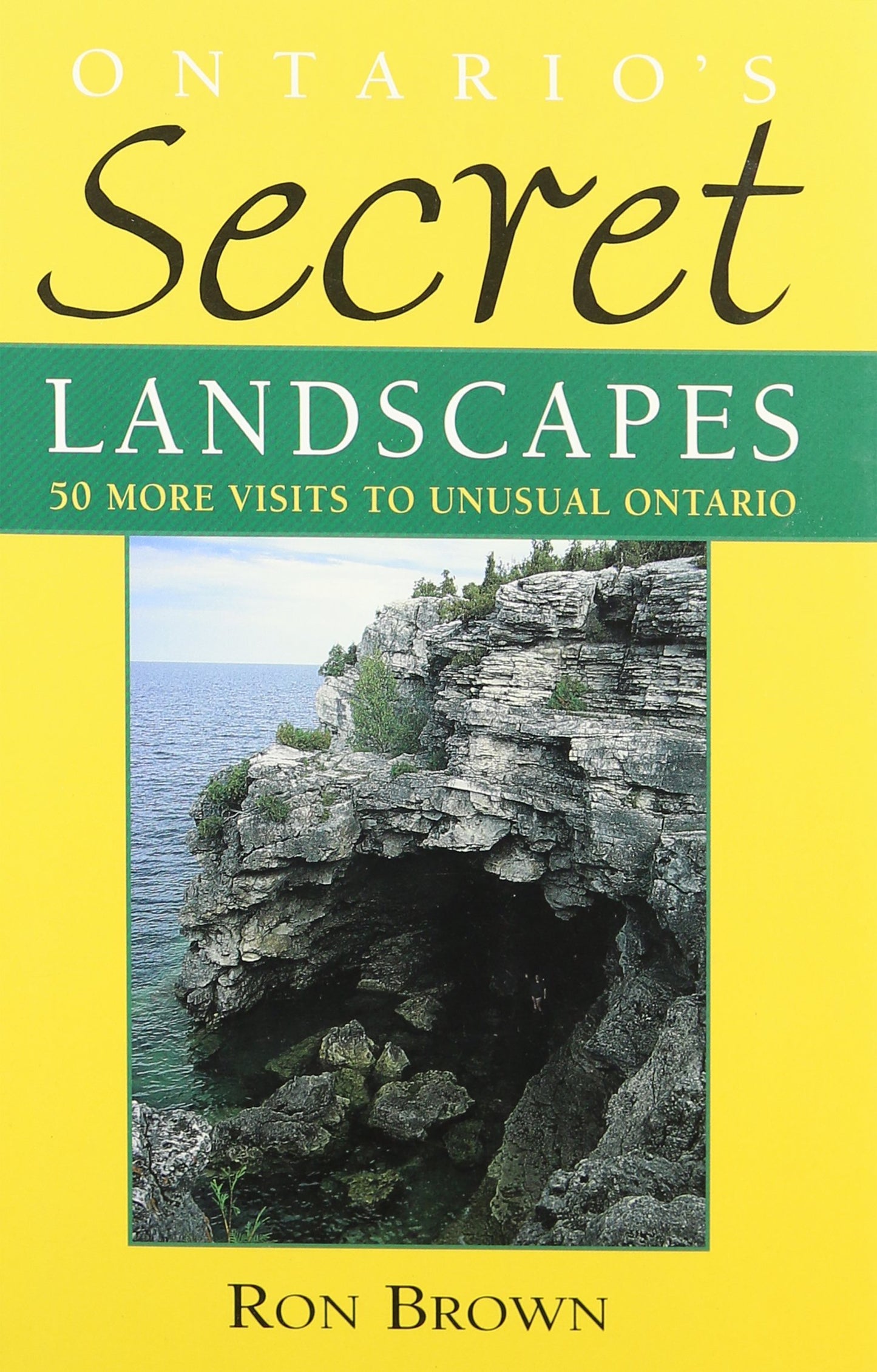 Ontario's Secret Landscapes