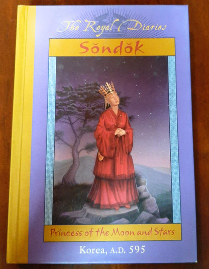 Royal Diaries Sondok Princess Of The Moon And Stars