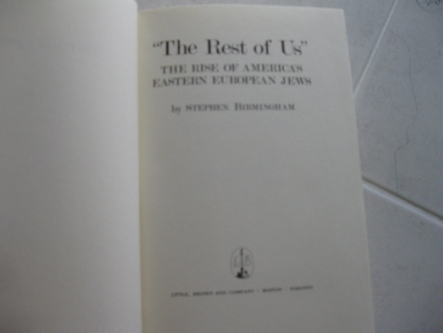 The Rest Of Us The Rise Of America's Eastern European Jews