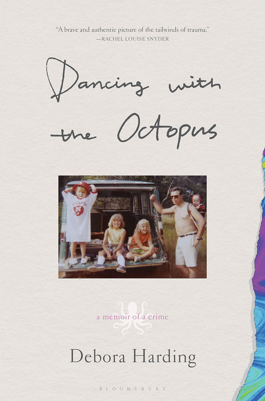 Dancing With The Octopus A Memoir Of A Crime