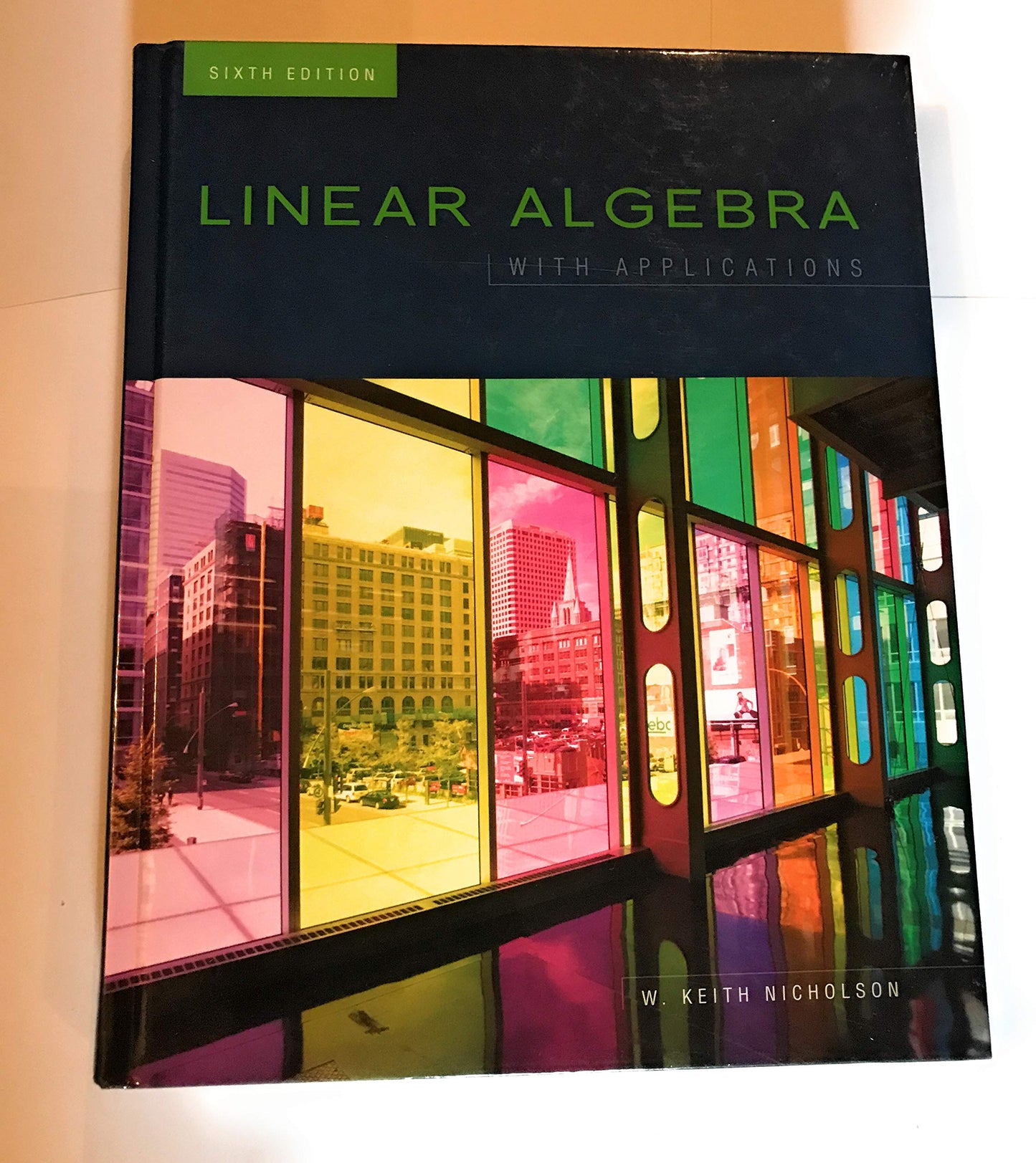 Linear Algebra with Applications W. Keith Nicholson