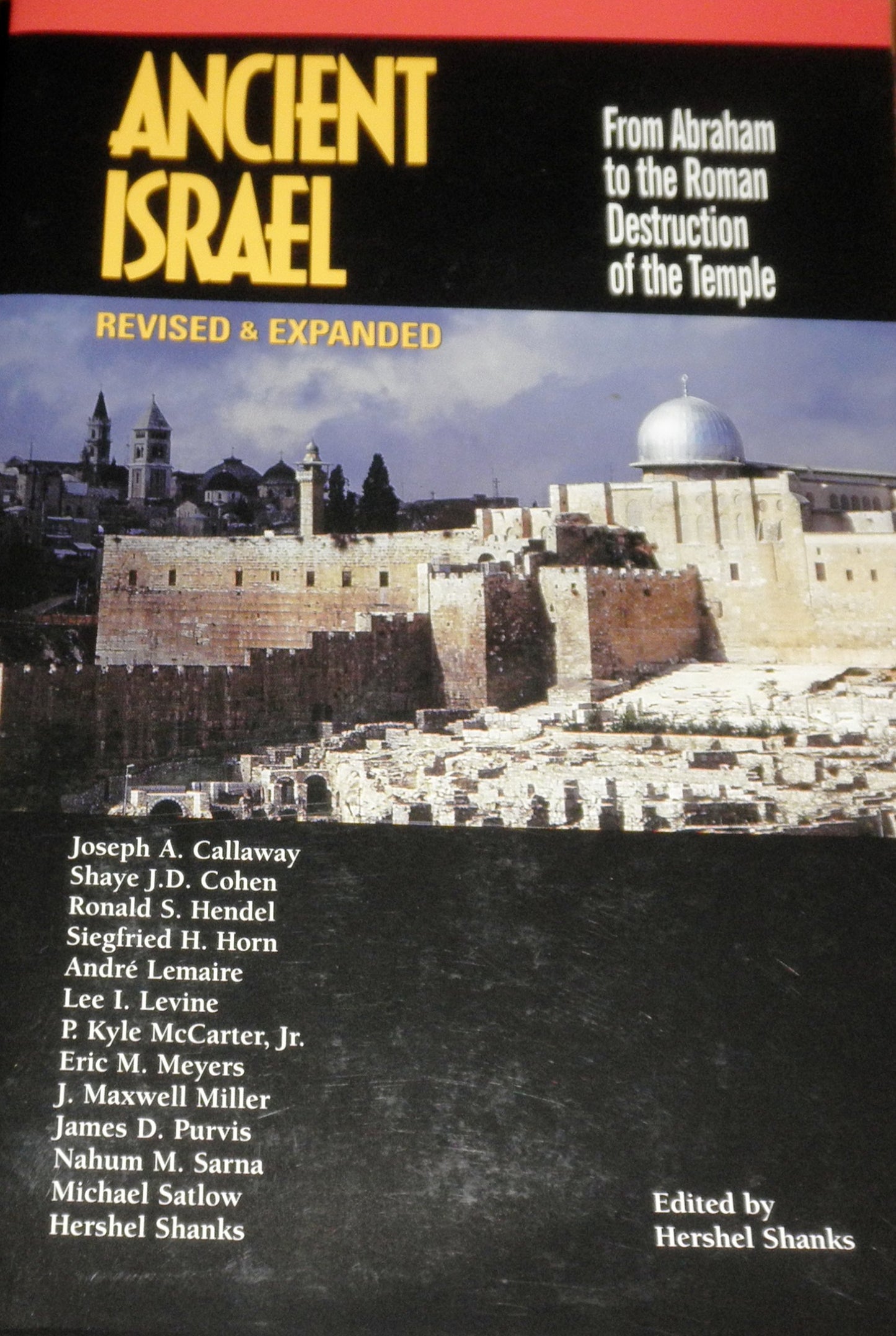 Ancient Israel From Abraham To The Roman Destruction Of The Temple