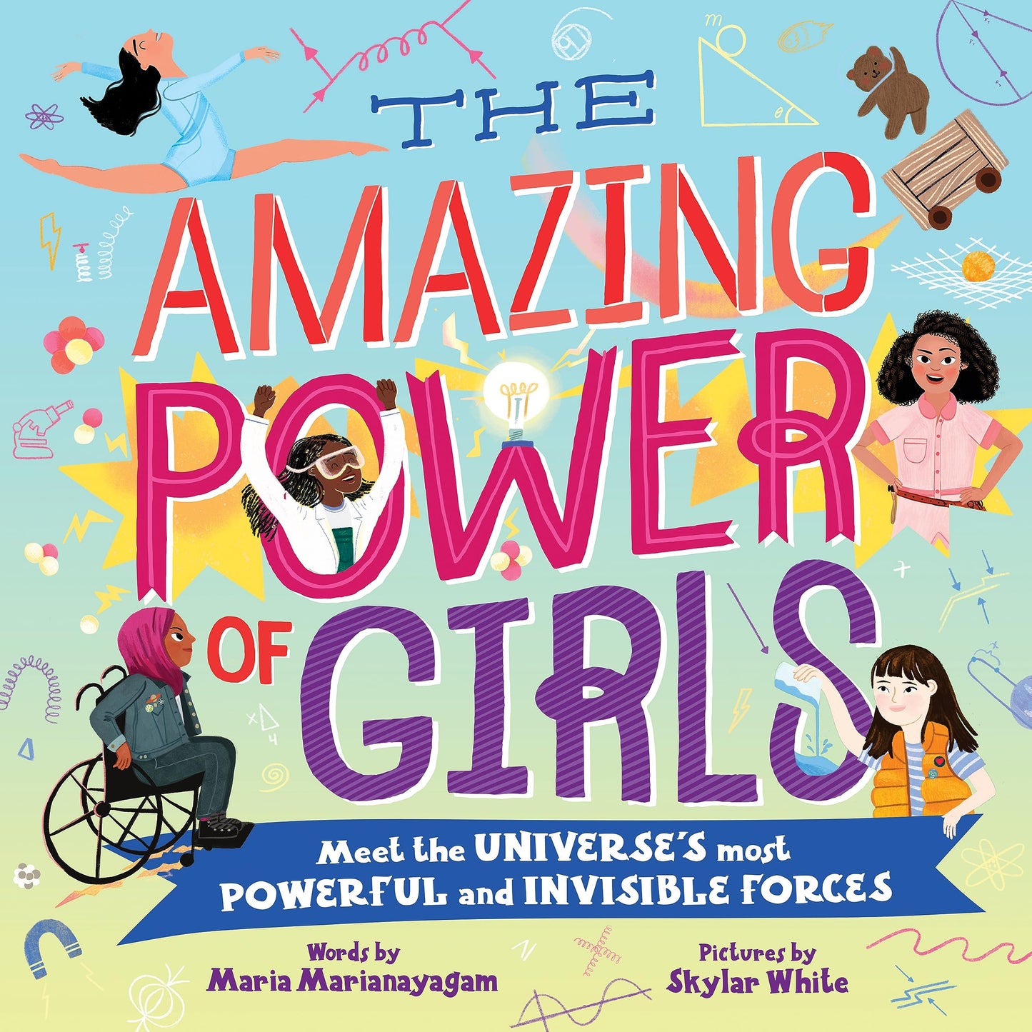 The Amazing Power Of Girls Meet The Universe's Most Powerful And Invisible Forces!