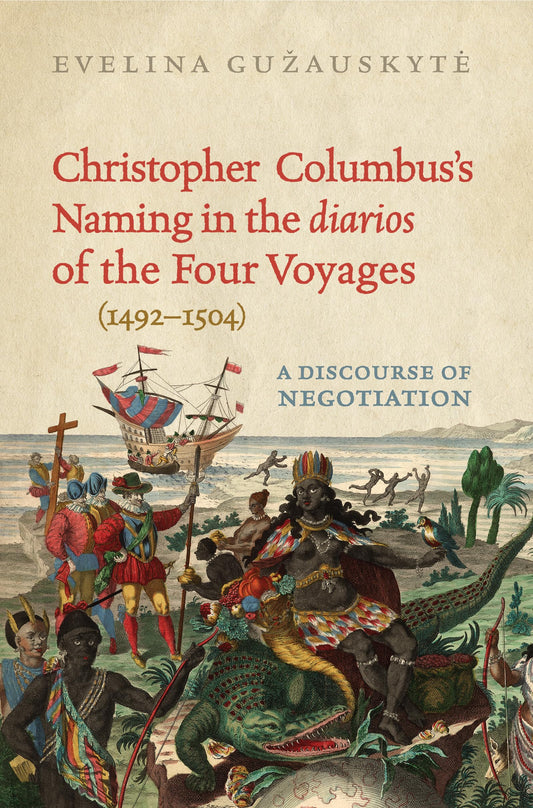 Christopher Columbus's Naming In The 'Diarios' Of The Four Voyages