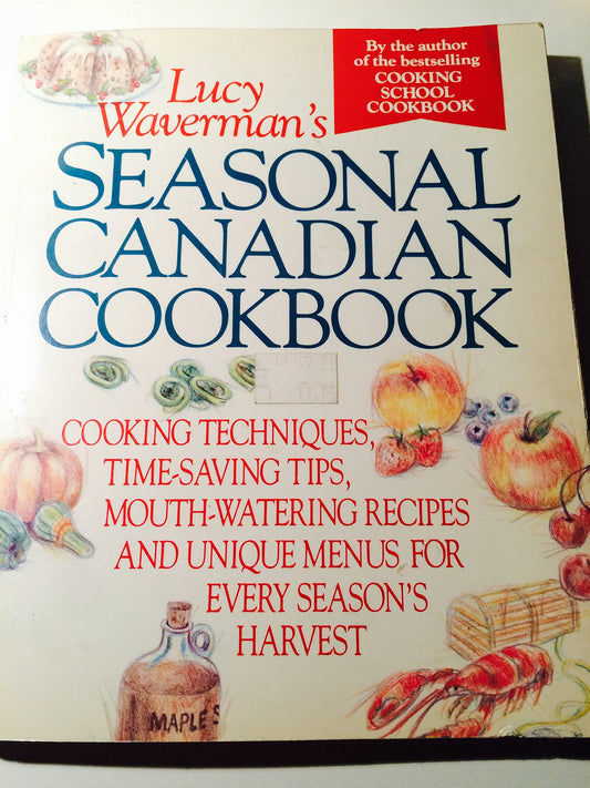 Seasonal Canadian Cookbook