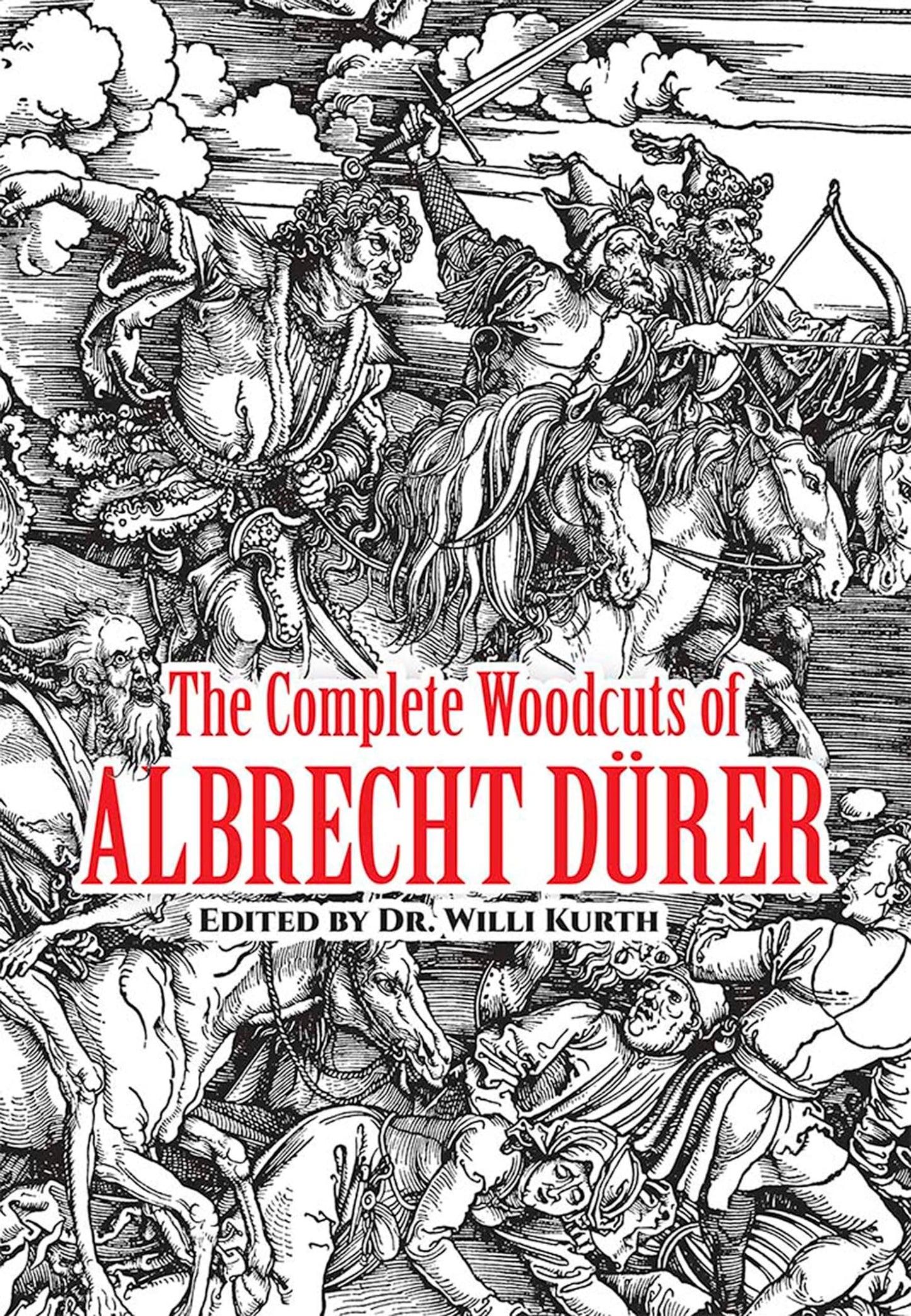 The Complete Woodcuts Of Albrecht Dürer