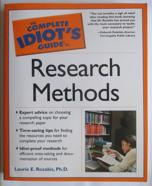 The Complete Idiot's Guide To Research Methods