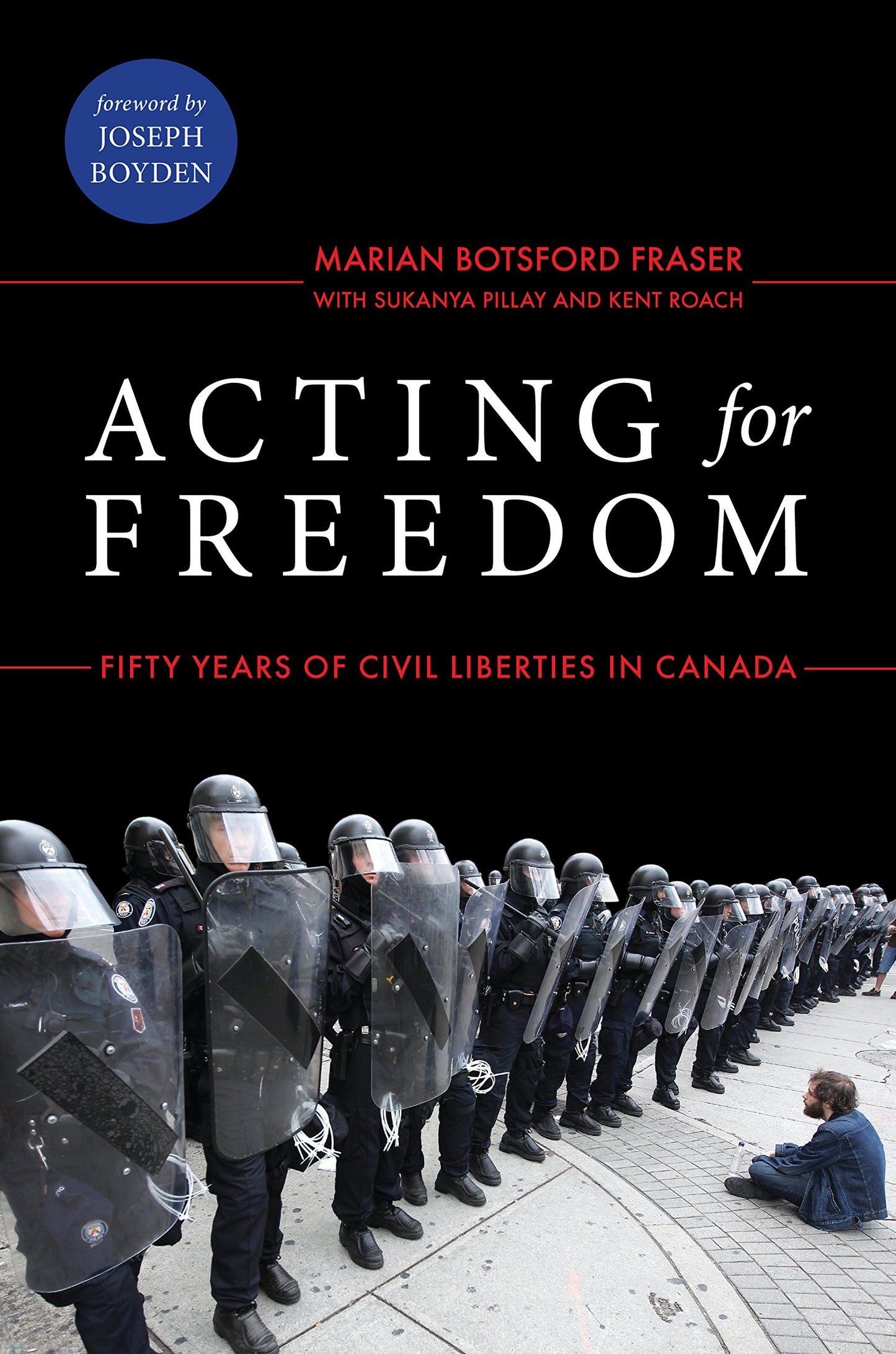 Acting For Freedom Fifty Years Of Civil Liberties In Canada