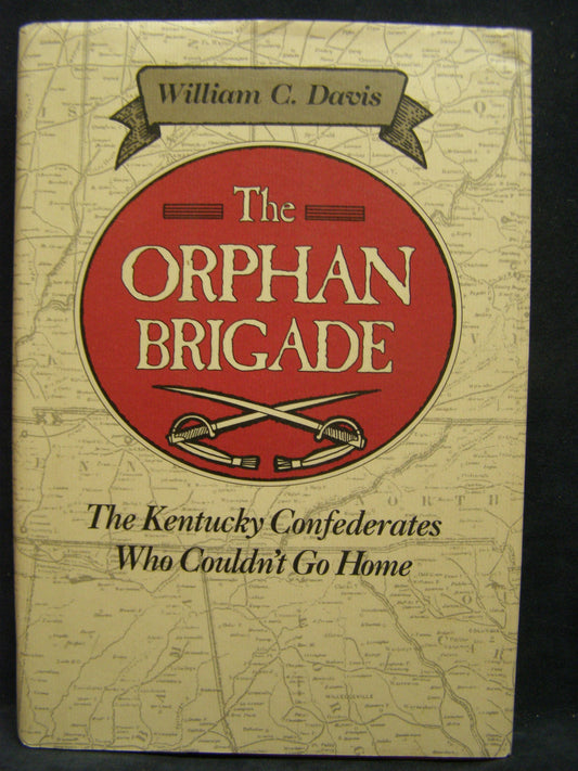 The Orphan Brigade